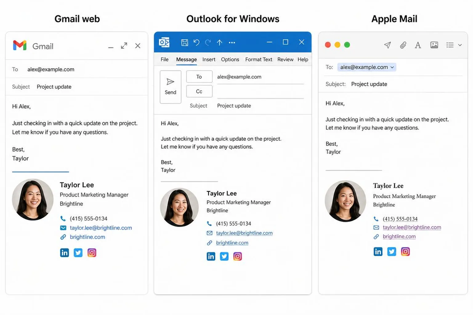 Three panels side by side showing the same email signature rendered in Gmail on the web, Outlook for Windows and Apple Mail, with small differences visible between them in font substitution, spacing and link colour